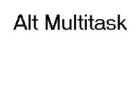 Alt Multitask screenshot, image №1198477 - RAWG