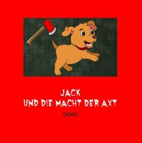 Jack und die Macht der Axt - Demo screenshot, image №2958104 - RAWG