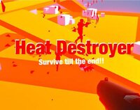 Heat Destroyer screenshot, image №2856225 - RAWG