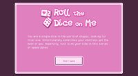 Roll The Dice On Me screenshot, image №3473035 - RAWG