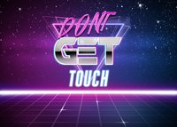 DON'T GET TOUCH screenshot, image №2324727 - RAWG