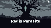 Radix Parasite screenshot, image №3792988 - RAWG