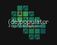 (de)populator screenshot, image №2969823 - RAWG