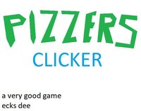 pizzers clicker screenshot, image №1312589 - RAWG