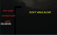 Don't Walk Alone screenshot, image №2447546 - RAWG