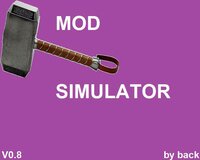 Mod Simulator v0.8 screenshot, image №2675648 - RAWG