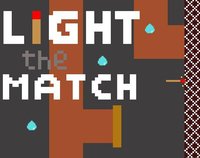 Light The Match screenshot, image №1844254 - RAWG