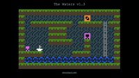 The Waters (ChrisLHall) screenshot, image №1963260 - RAWG