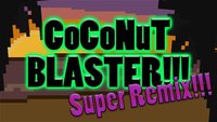 Coconut Blaster Super Remix!!! screenshot, image №1916066 - RAWG