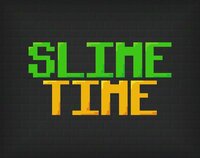 Slime Time (CCeriseGD) screenshot, image №3789806 - RAWG