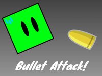 (NEW UPDATE!) Bullet Attack! screenshot, image №3583262 - RAWG