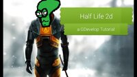 Half Life 2d -in progress screenshot, image №3128893 - RAWG