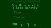 One Minute With a Sock Monster screenshot, image №3122152 - RAWG