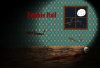 Zombie Hall screenshot, image №2691559 - RAWG