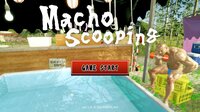 Macho Scooping screenshot, image №4011237 - RAWG