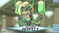 Future Perfect (itch) screenshot, image №1066975 - RAWG