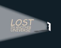 Lost In Another Universe screenshot, image №3199354 - RAWG