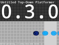 Untitled Top-down Platformer 0.3.0 screenshot, image №3875595 - RAWG
