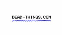 DEAD-THINGS.COM screenshot, image №2435634 - RAWG