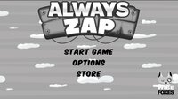 Always Zap - Prototype screenshot, image №3709356 - RAWG