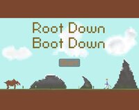 Root Down Boot Down screenshot, image №3776726 - RAWG