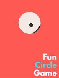 Fun Circle Game screenshot, image №1987504 - RAWG