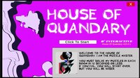 House Of Quandary (Browser Build) screenshot, image №3601790 - RAWG