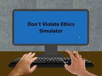 Don't Violate Ethics Simulator screenshot, image №3588520 - RAWG