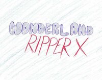 Wonderland Ripper X screenshot, image №2775771 - RAWG