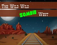 The Wild Wild Zombie West screenshot, image №2438936 - RAWG