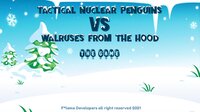 Tactical nuclear penguins vs walruses from the hood screenshot, image №3160975 - RAWG