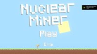 Nuclear Miner screenshot, image №2299844 - RAWG