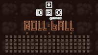 ROLL BALL (DEO_COSTA) screenshot, image №2246610 - RAWG