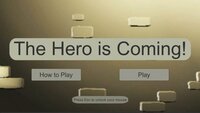 The Hero Is Coming screenshot, image №2422808 - RAWG