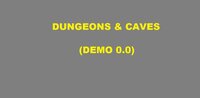 DUNGEONS & CAVES (Demo 0.0) screenshot, image №3714333 - RAWG