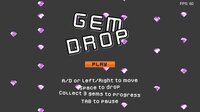 Gem Drop (Game.Play()) screenshot, image №3754081 - RAWG