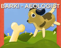 BARK!-AEOLOGIST screenshot, image №2692752 - RAWG