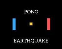 EARTHQUAKE PONG screenshot, image №2216788 - RAWG