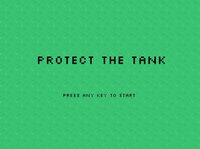 Protect The Tank (The Stickie) screenshot, image №3010739 - RAWG