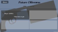 Future Dilemma screenshot, image №1189815 - RAWG