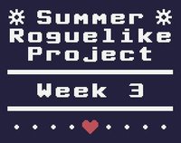 Summer Roguelike Project - Week 3 screenshot, image №1991350 - RAWG