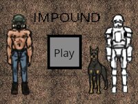IMPOUND screenshot, image №2651407 - RAWG