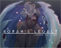 Korah's Legacy [Equinox Side Story] screenshot, image №3746007 - RAWG