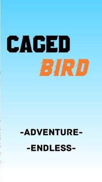 Caged Bird screenshot, image №3227407 - RAWG