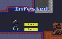 Infested (Danny Pazzo) screenshot, image №1859856 - RAWG