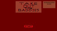 Take Out the Baddies screenshot, image №2369784 - RAWG