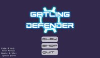 Gatling Defender [Prototype] screenshot, image №1101678 - RAWG
