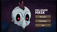 Hallowed Mask screenshot, image №3088166 - RAWG