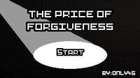 The Price Of Forgiveness screenshot, image №3765874 - RAWG