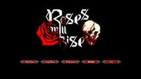Roses Will Rise screenshot, image №1036909 - RAWG